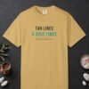 Tan Lines and Good Times Tee