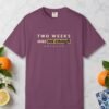 two-weeks-was-not-enough-night-tee-berry-front Two Weeks Was Not Enough Night Tee