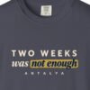 two-weeks-was-not-enough-night-tee-navy-chest Two Weeks Was Not Enough Night Tee