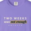 two-weeks-was-not-enough-night-tee-violet-chest Two Weeks Was Not Enough Night Tee