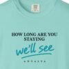 We'll See Day Tee