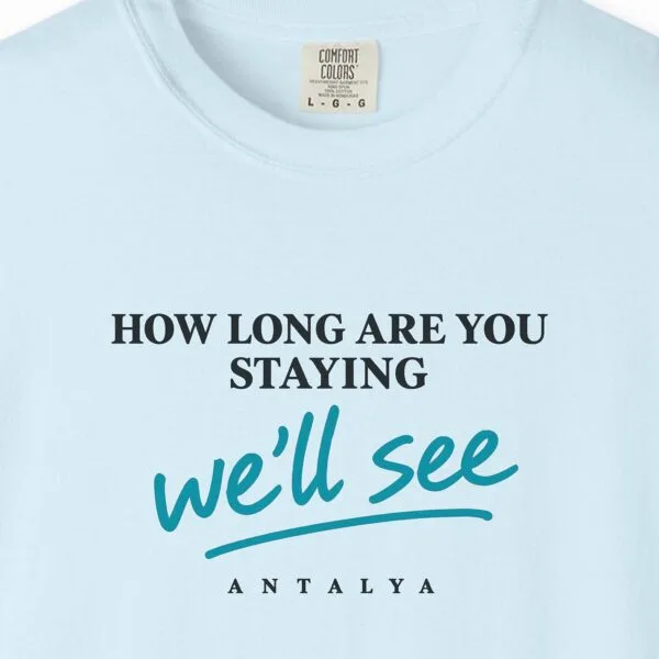 We'll See Day Tee