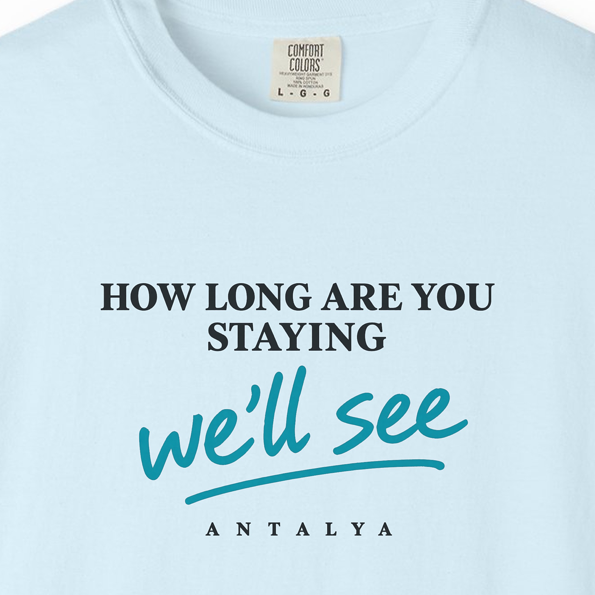 We'll See Day Tee