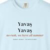 Yavaş Yavaş Tee
