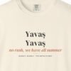 Yavaş Yavaş Tee
